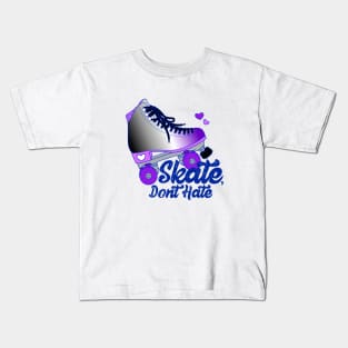 Skate, Don't Hate - Ace Kids T-Shirt